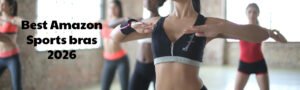 Read more about the article Best Amazon Sports Bras 2026: CRZ Yoga, FITTIN, Under Armour and Champion Reviewed